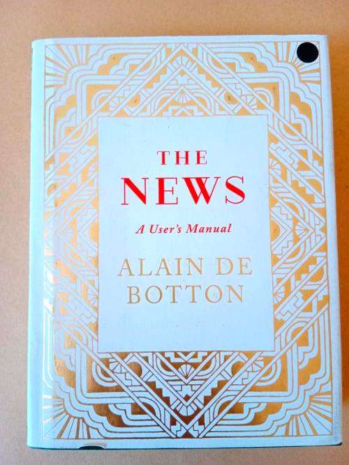 The News - A User`s Manual, Alain de Botton