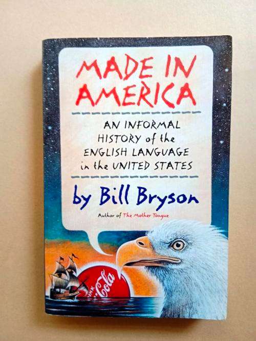 Made in America, Bill Bryson