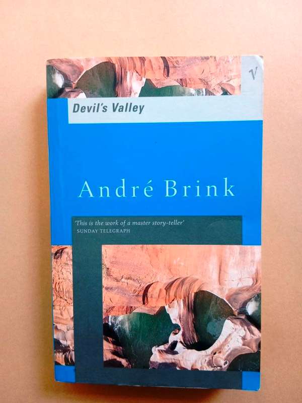 Devil`s Valley, André Brink