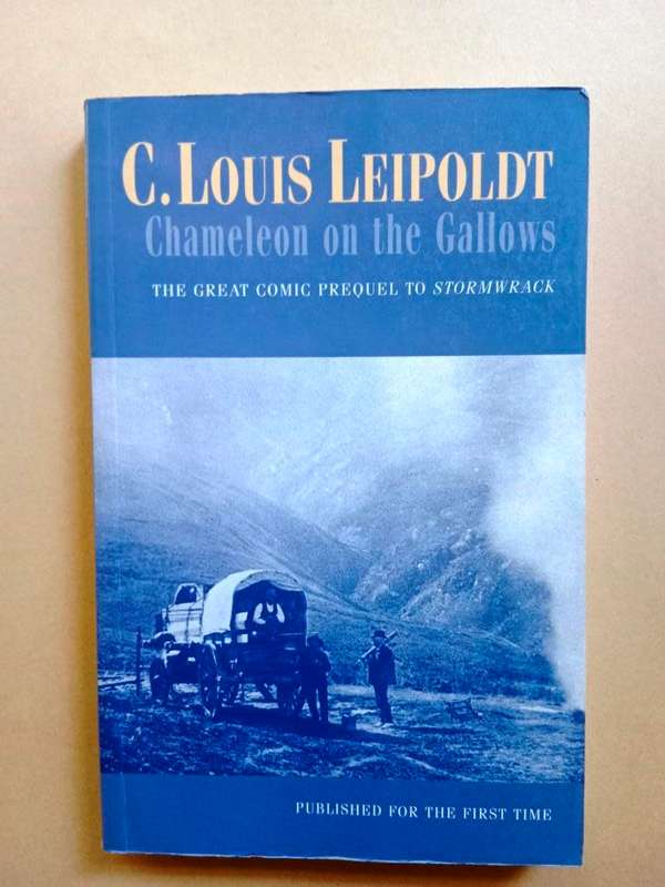 Chameleon on the Gallows, C. Louis Leipoldt