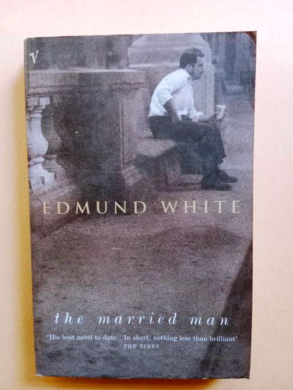The Married Man, Edmund White