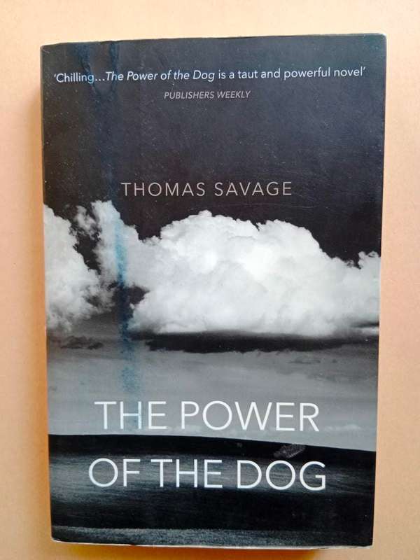 The Power of the Dog, Thomas Savage