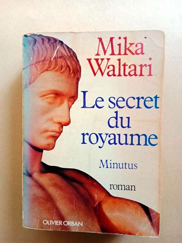 Le secret du royaume, Mika Waltari