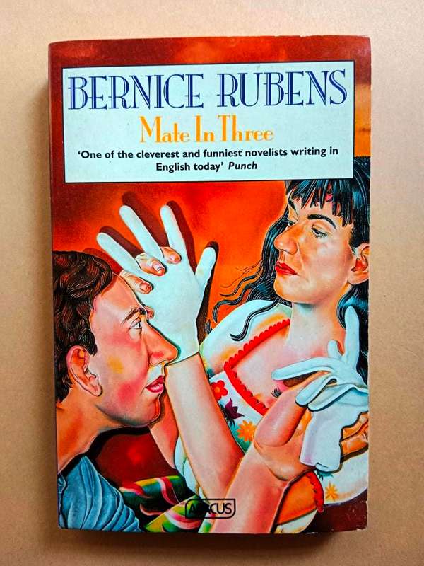 Mate in Three, Bernice Rubens