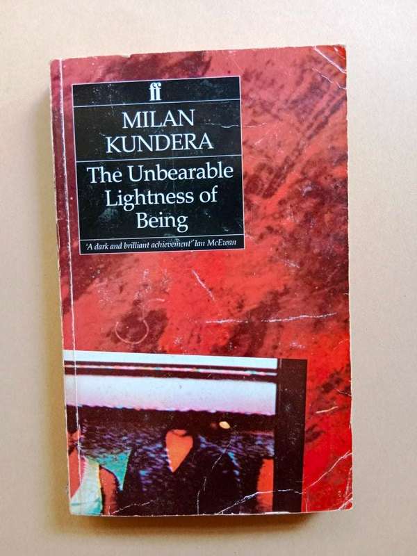 The Unbearable Lightness of Being, Milan Kundera