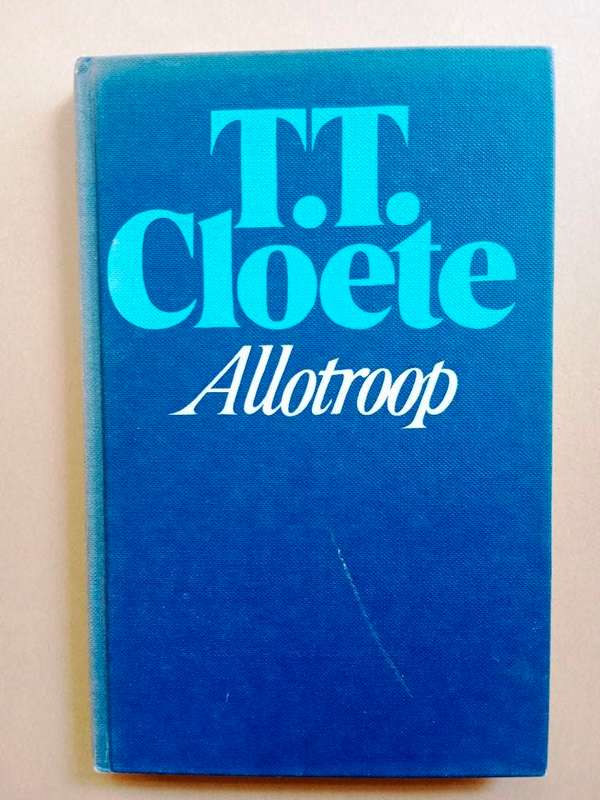 Allotroop, T.T. Cloete [`n digbundel]