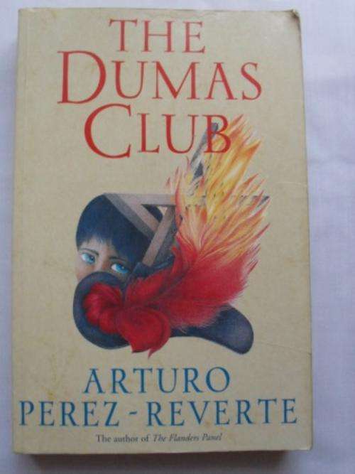 The Dumas Club, Arturo Perez-Reverte [SALE ITEM, REDUCED TO CLEAR]