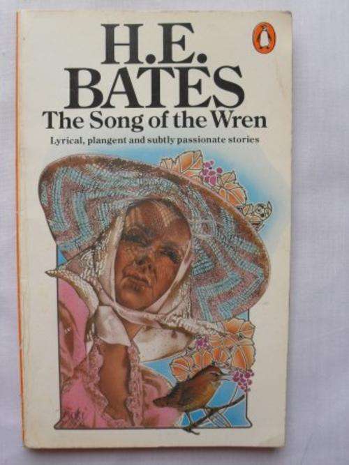 The Song of the Wren, H.E. Bates