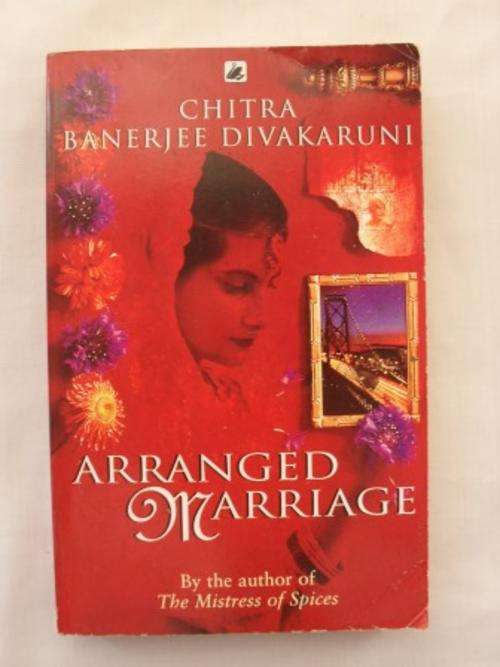 Arranged Marriage, Chitra Banerjee Divakaruni