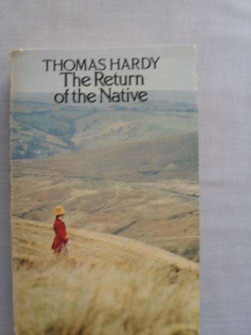 The Return of the Native, Thomas Hardy [MOVING SALE, REDUCED  TO CLEAR!!]