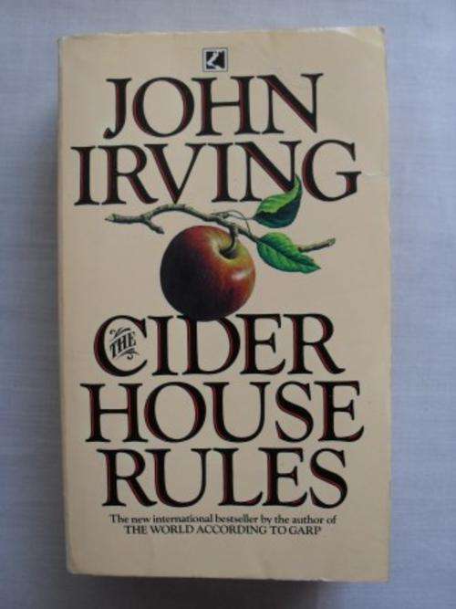 The Cider House Rules, John Irving
