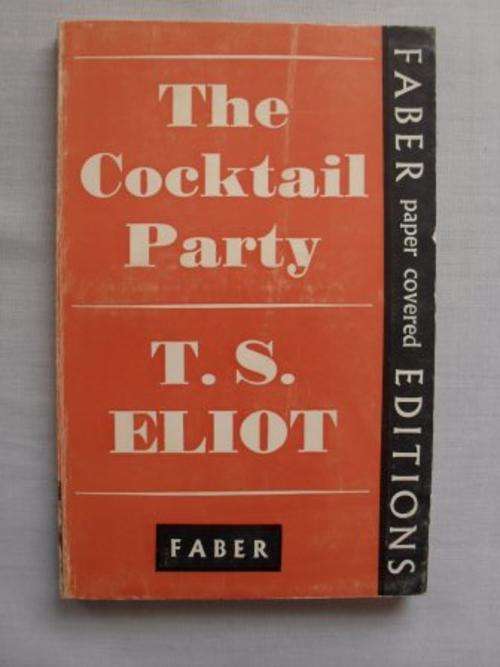 The Cocktail Party, T.S Eliot