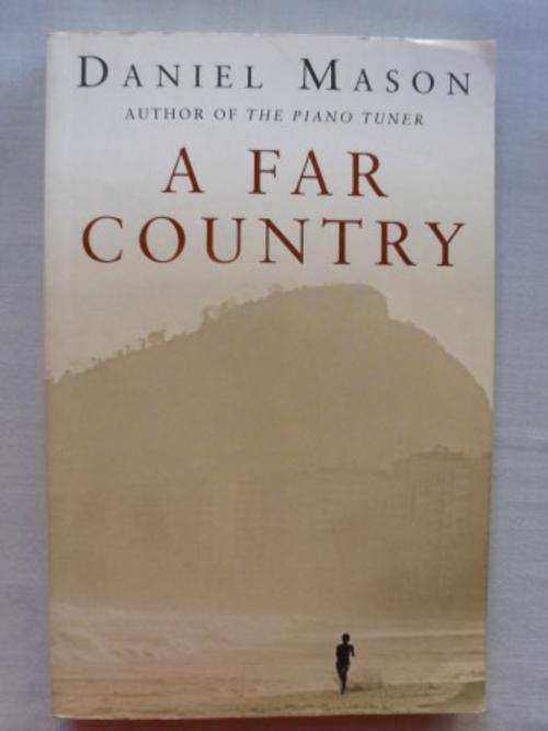 A Far Country, Daniel Mason