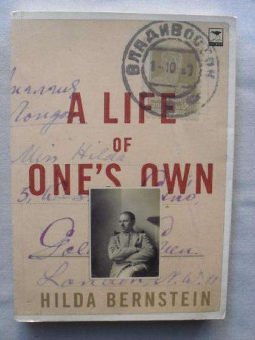 A Life of One's Own, Hilda Bernstein