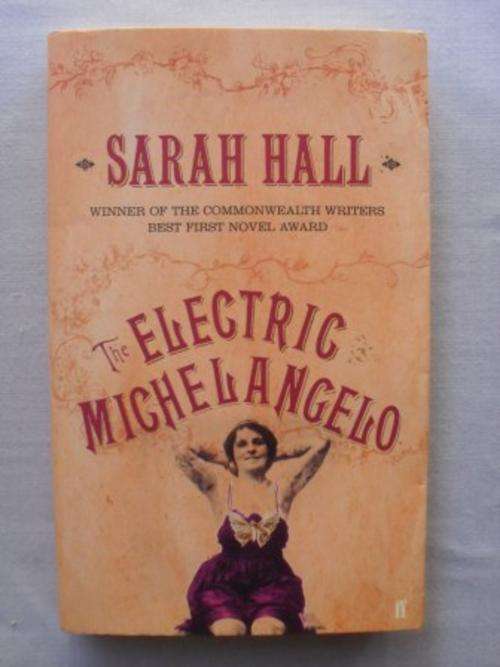 The Electric Michelangelo, Sarah Hall