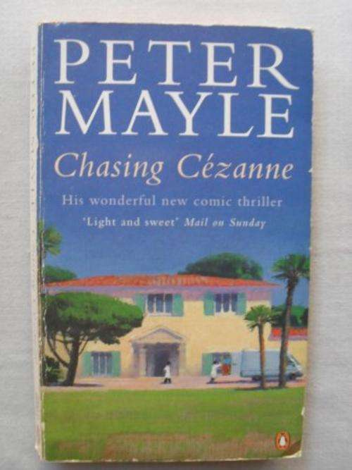 Chasing Cezanne, Peter Mayle