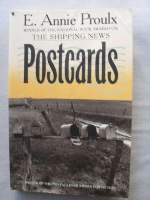 Postcards, E. Annie Proulx [MOVING SALE, REDUCED  TO CLEAR!!]