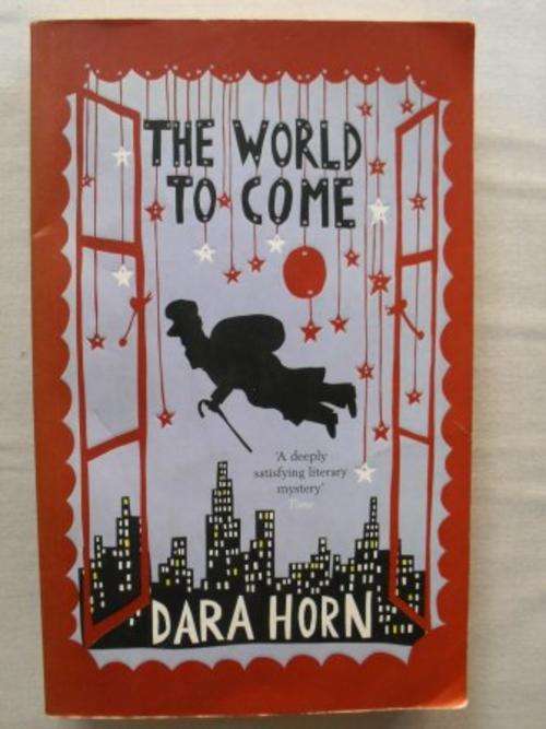The World to Come, Dara Horn