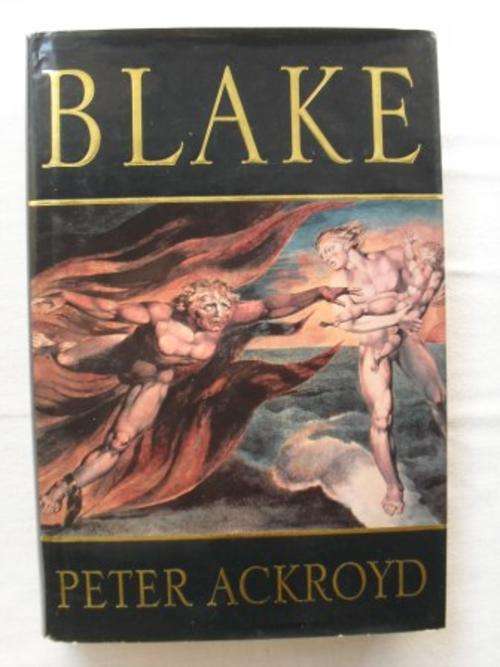 Blake, Peter Ackroyd [MOVING SALE, REDUCED  TO CLEAR!!]