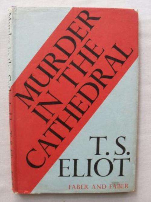 Murder in the Cathedral, T. S. Eliot