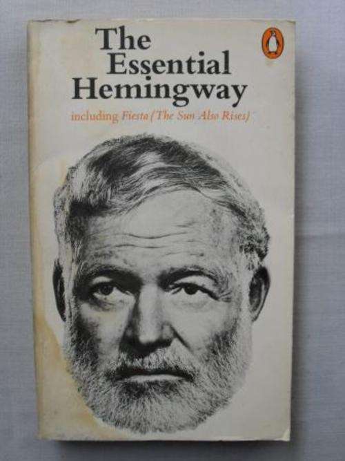 The Essential Hemingway [MOVING SALE, REDUCED  TO CLEAR!!]