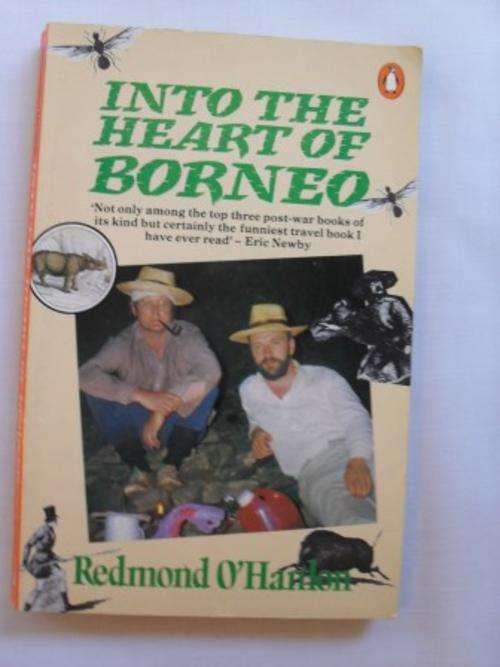 Into the Heart of Borneo, Redmond O'Hanlon