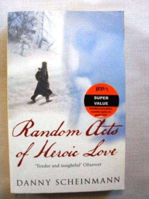 Random Acts of Heroic Love, Danny Scheinmann