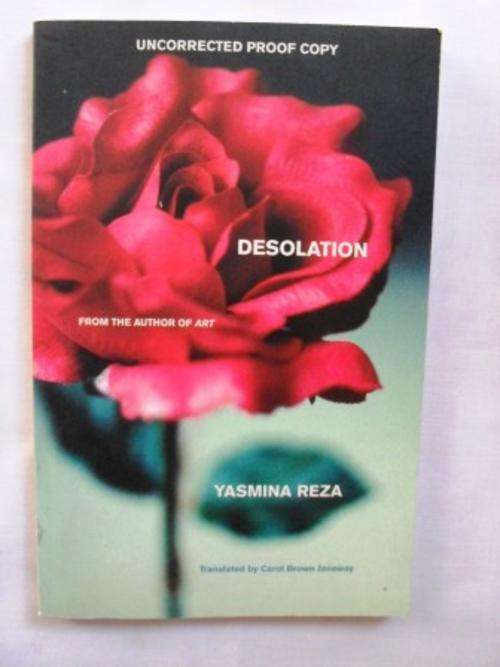 Desolation, Yasmina Raza