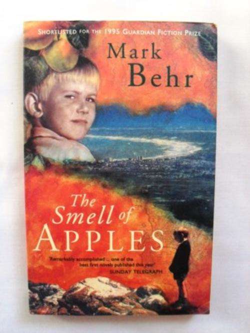 The Smell of Apples, Mark Behr