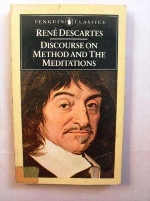 Discourse on Method and the Meditations, René Descartes