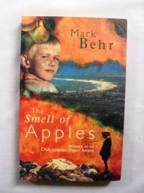 The Smell of Apples, Mark Behr |PRICE REDUCED -Summer Sale (ends 31 Jan)
