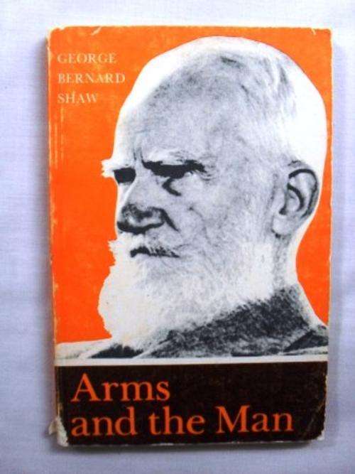 Arms and the Man, George Bernard Shaw
