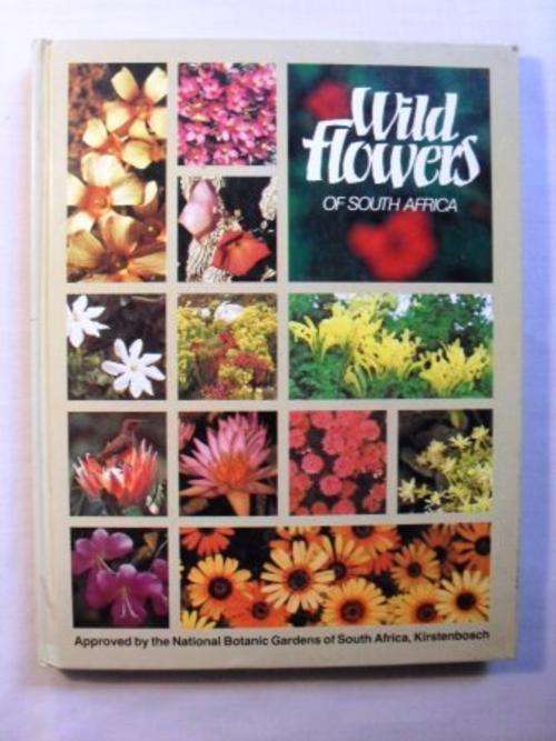 Wild Flowers of South Africa [Struik Publishers]