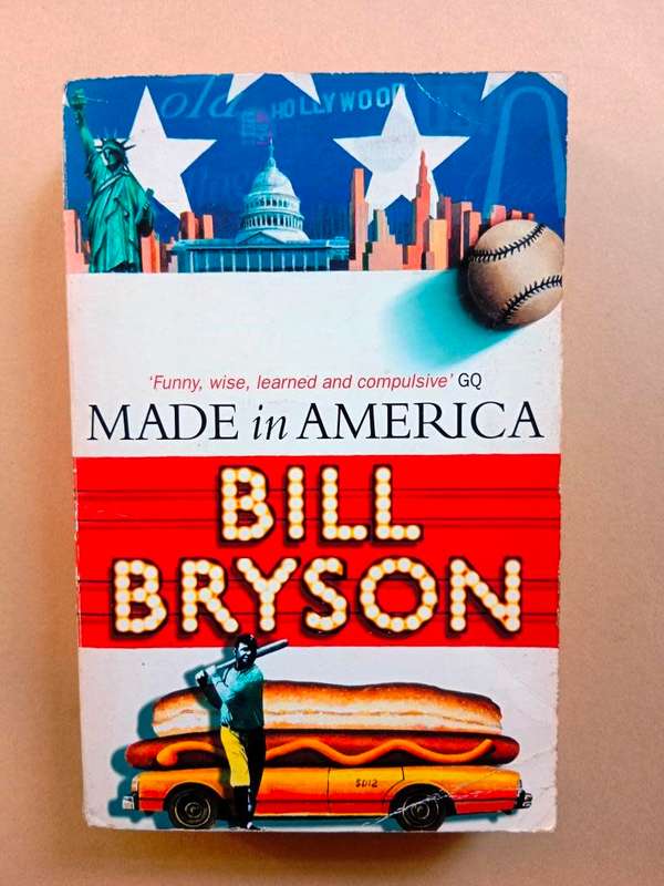 Made in America, Bill Bryson