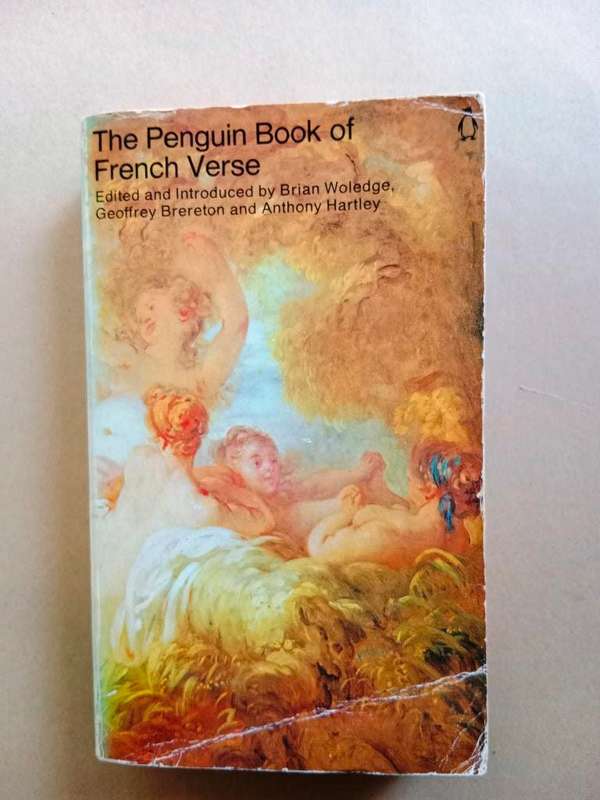 The Penguin Book of French Verse, ed. Brian Woledge et al
