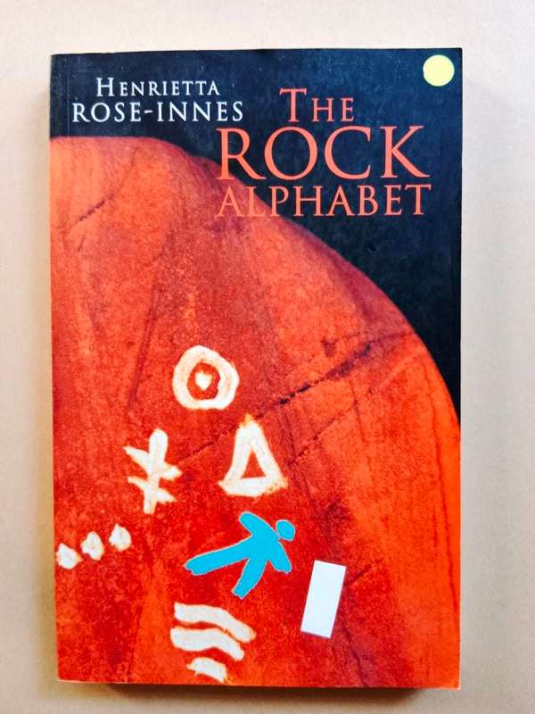 The Rock Alphabet, Henrietta Rose-Innes
