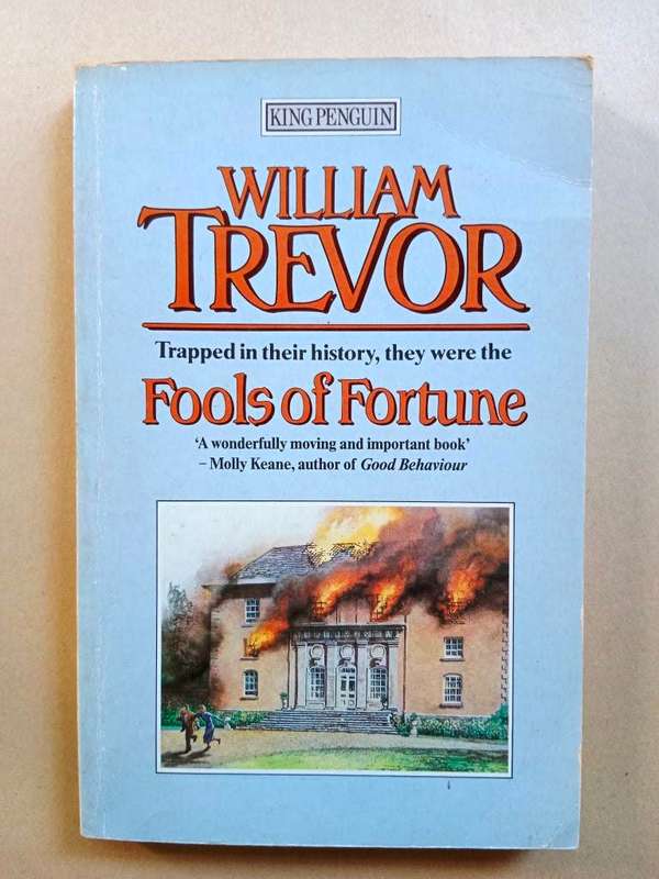 Fools of Fortune, William Trevor