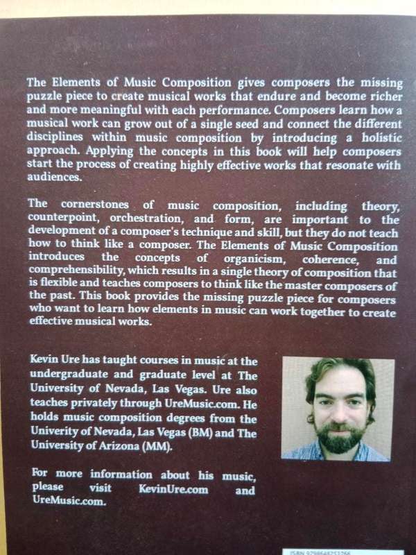The Elements of Music Composition - Organicism, Coherence, Comprehensibility, Kevin Ure