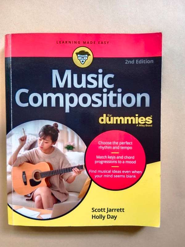 Music Composition for Dummies, Scott Jarrett and Holly Day