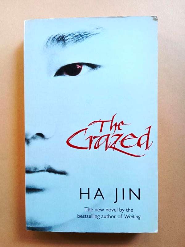 The Crazed, Ha Jin