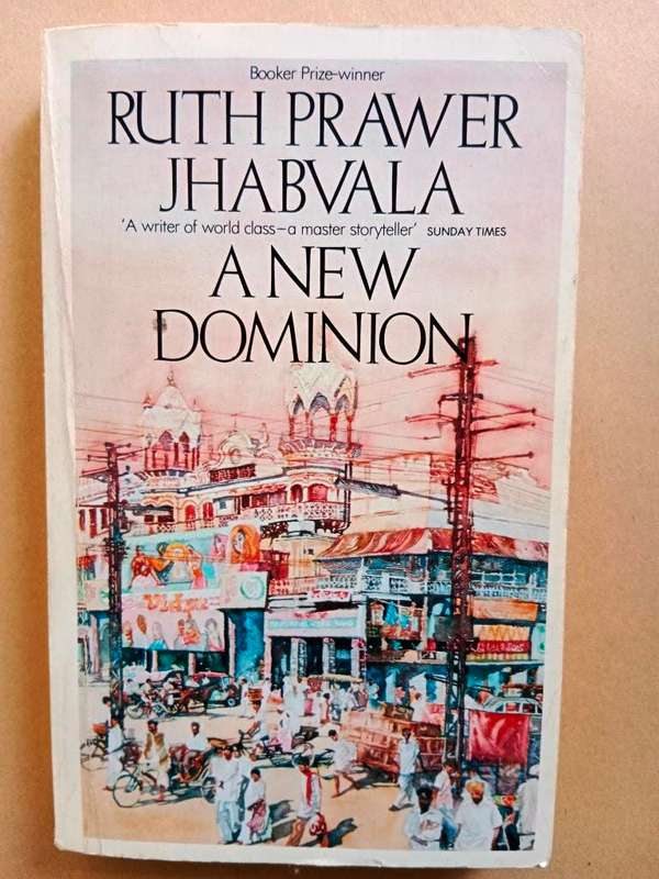 A New Dominion, Ruth Prawer Jhabvala