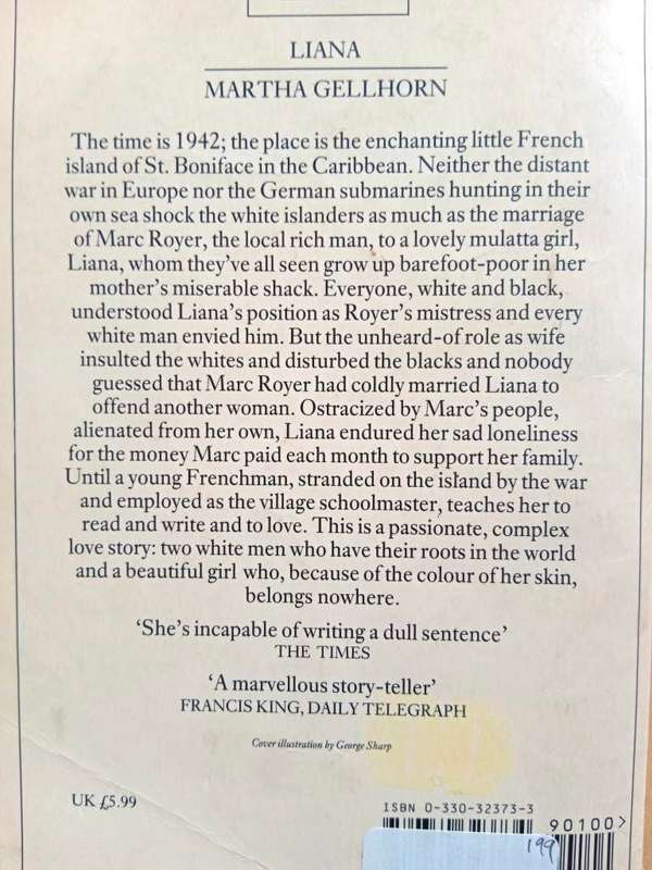 Liana, Martha Gellhorn