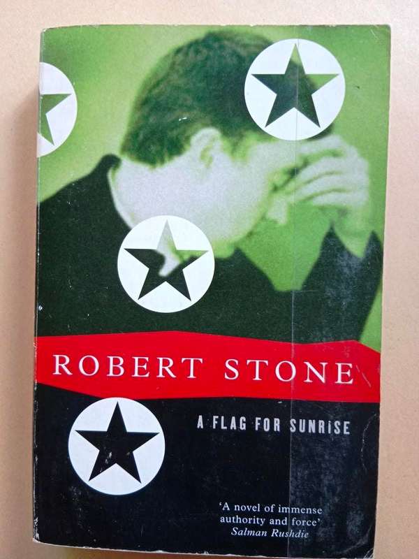 A Flag for Sunrise, Robert Stone