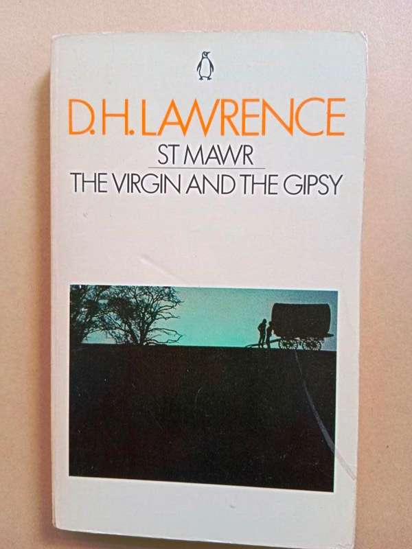 St. Mawr and The Virgin and the Gypsy, D.H. Lawrence [2-in-1]