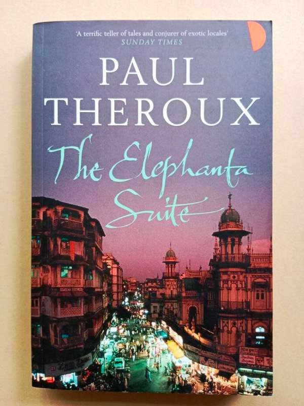 The Elephanta Suite, Paul Theroux