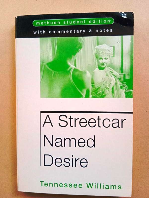 A Streetcar Named Desire, Tennessee Williams (student edition)