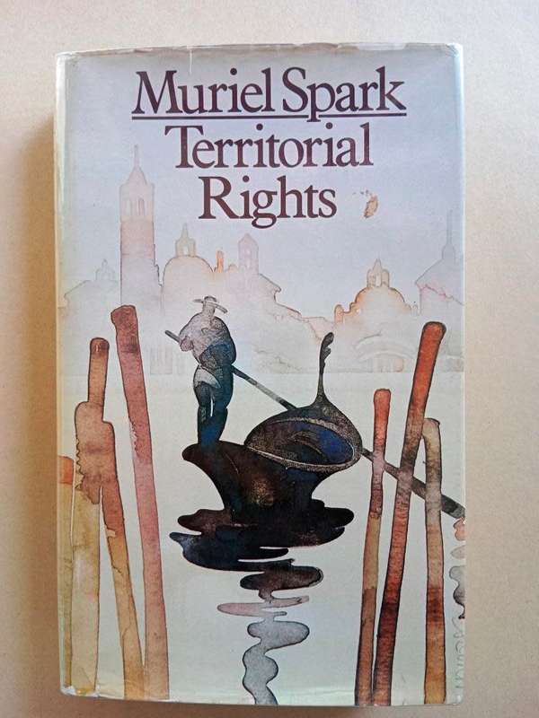 Territorial Rights, Muriel Spark [first edition]