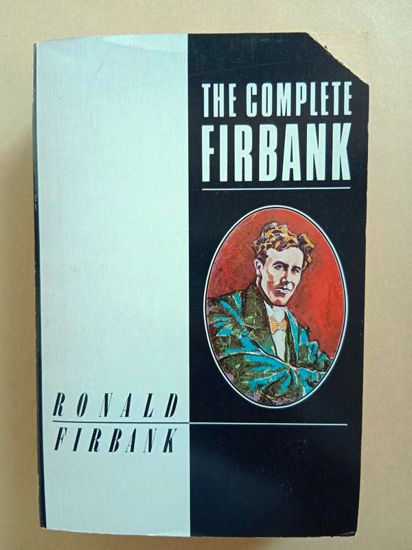 The Complete Firbank, Ronald Firbank