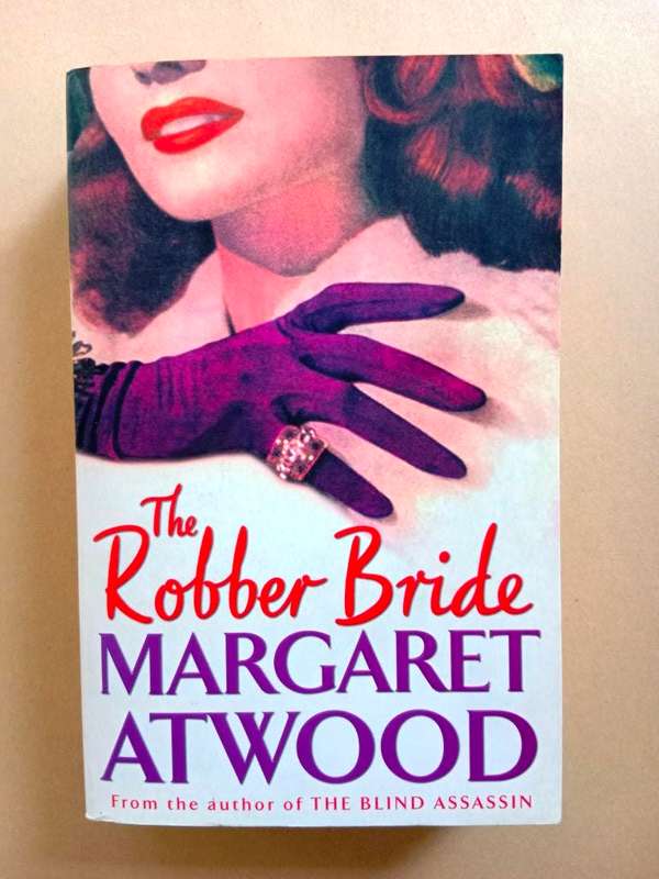 The Robber Bride, Margaret Atwood