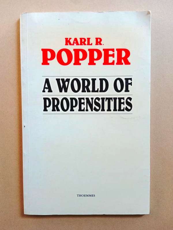A World of Propensities, Karl Popper